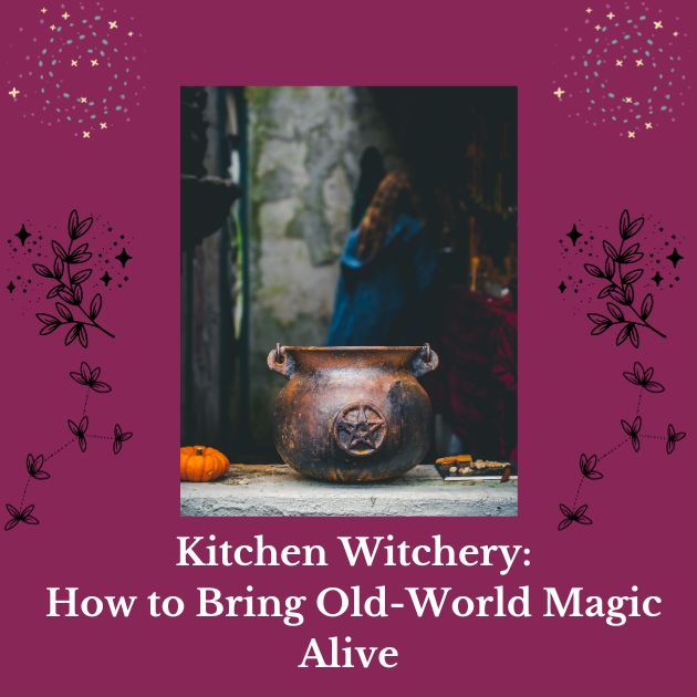 Kitchen witchery title image showing a cauldron in the foreground with a figure in the kitchen behind it